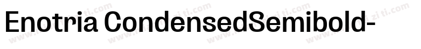 Enotria CondensedSemibold字体转换
